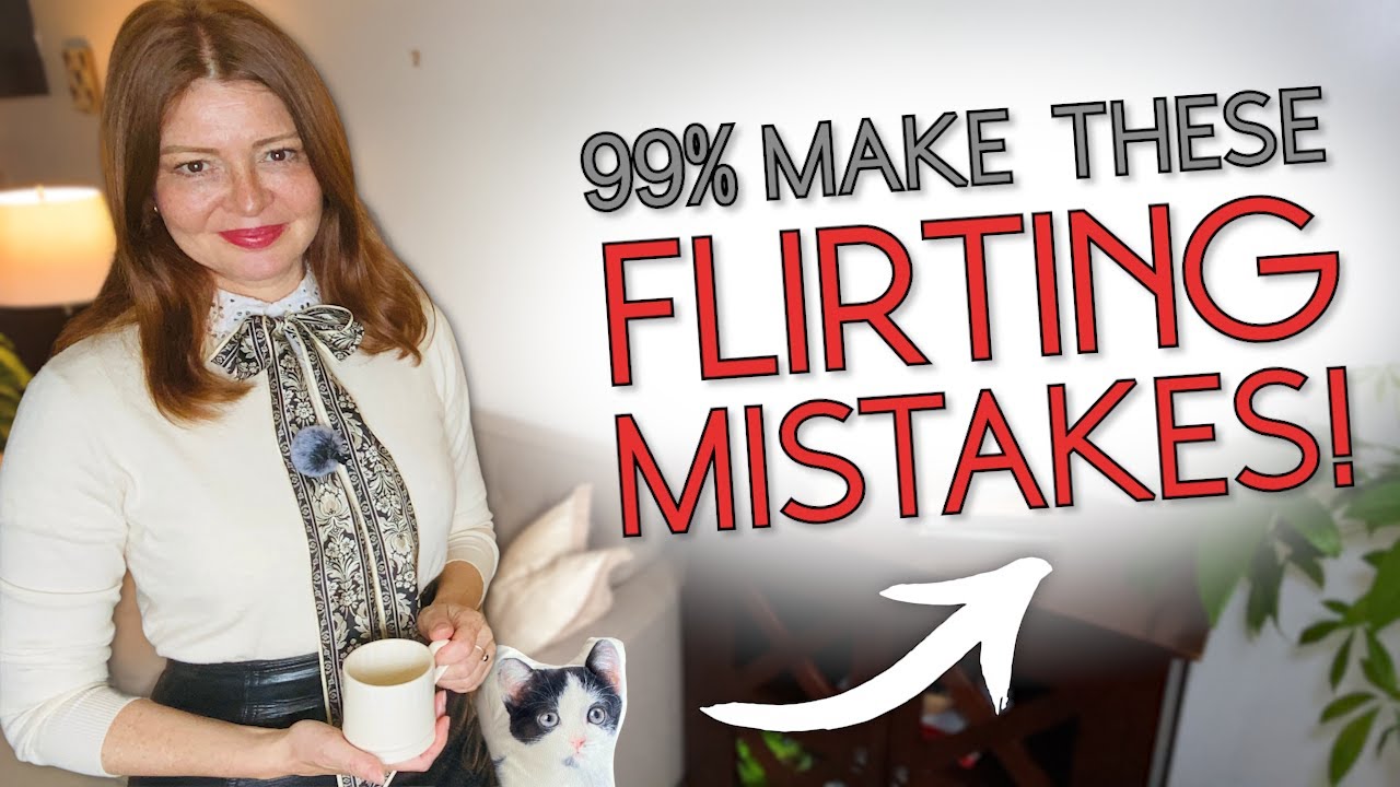 10 Common Flirting Mistakes To Avoid With A Woman You Care About