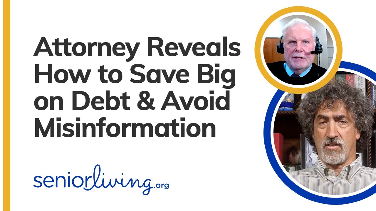 Attorney Reveals How to Save BIG on Debt & Avoid Misinformation