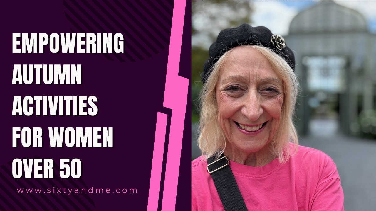 Empowering Autumn Activities for Women Over 50