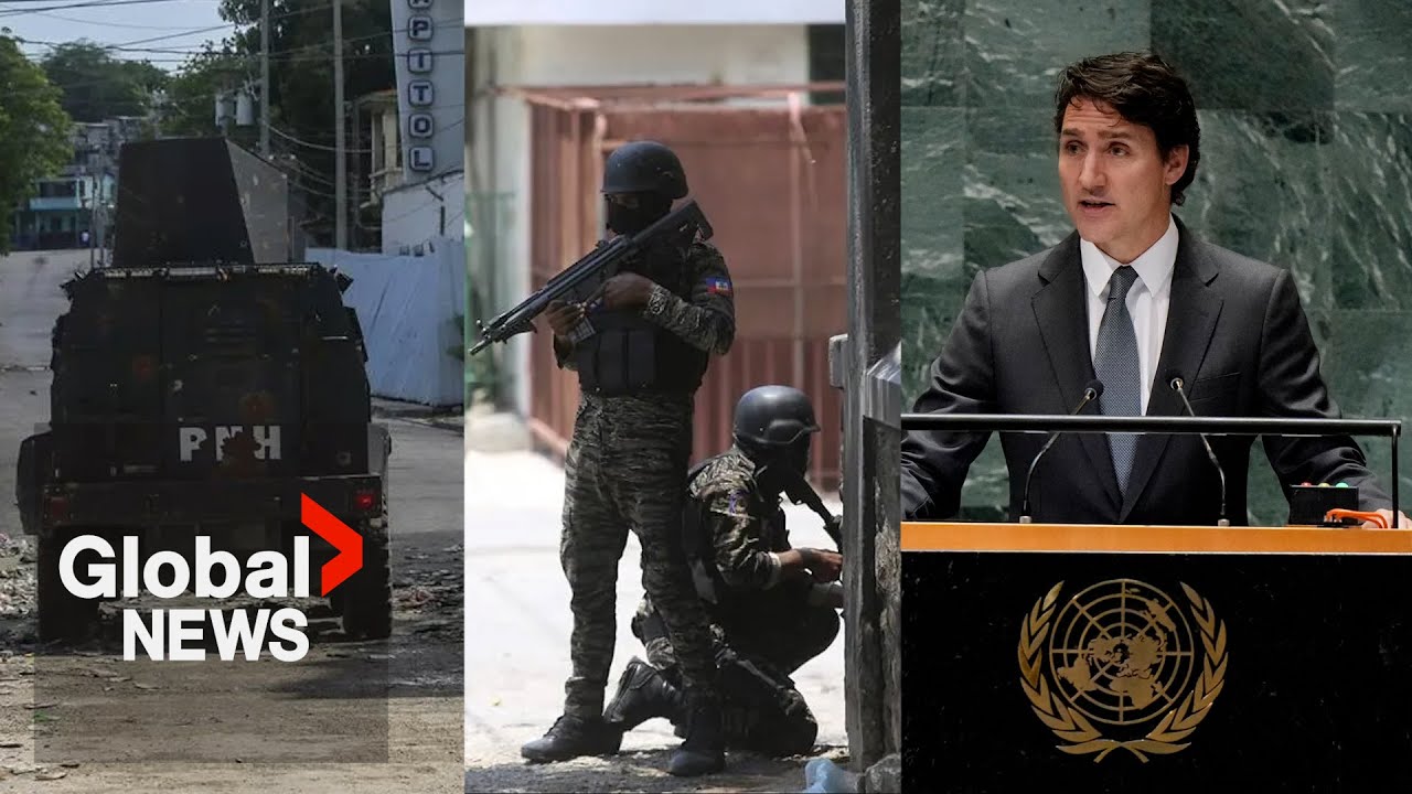 Haiti crisis: Trudeau speaks at UN summit as pressure mounts to help stabilize region