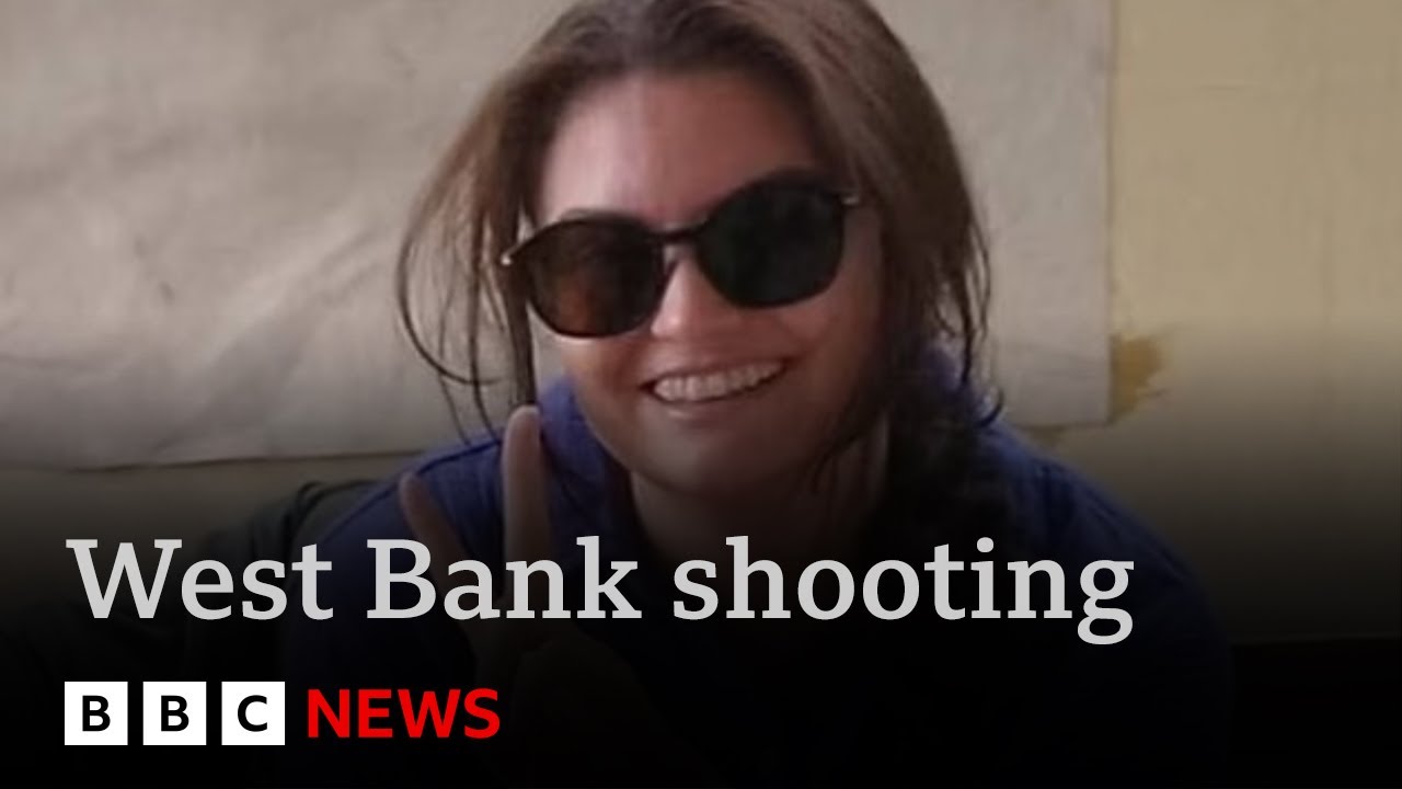 Israel accused of shooting dead American protester in West Bank  | BBC News