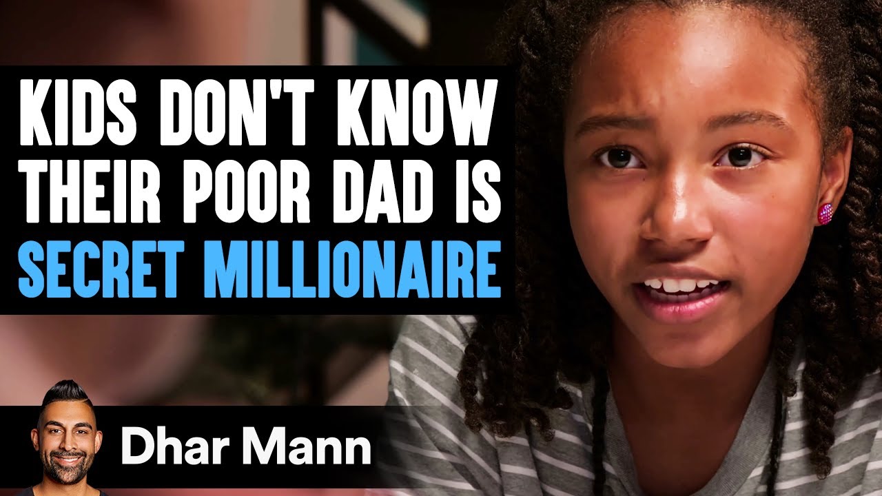 Kids DON’T KNOW Their POOR DAD Is SECRET MILLIONAIRE | Dhar Mann Studios