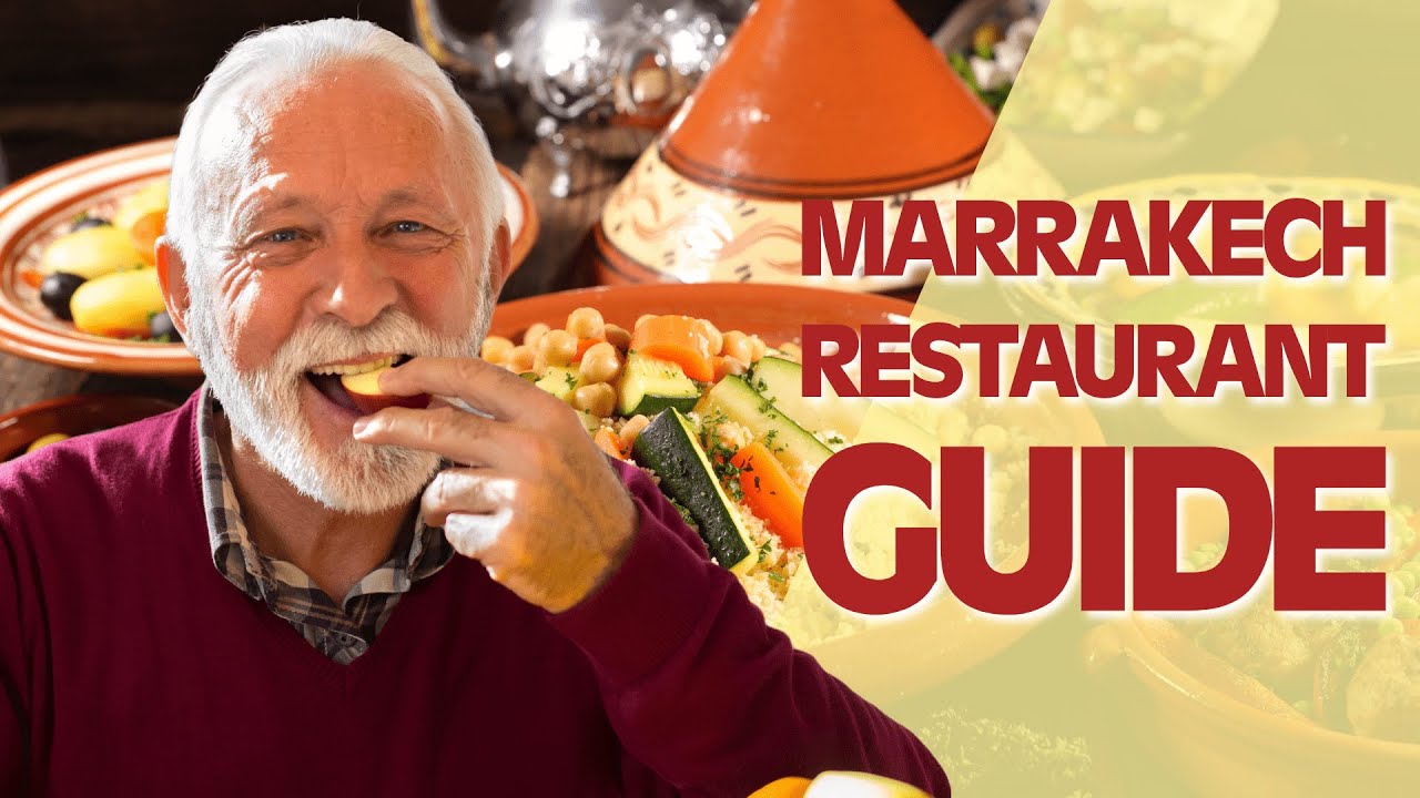 Marrakech Restaurant Guide: Exquisite Dining Experiences