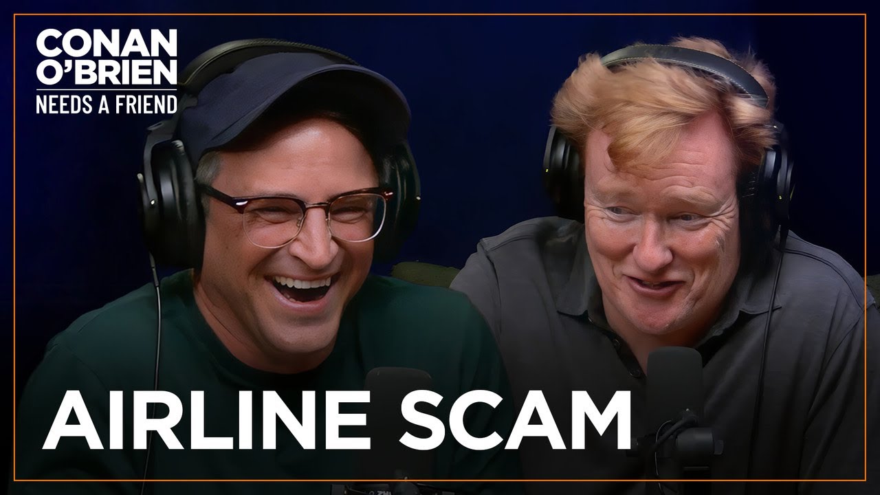 Matt Gourley Helped An NBC Producer Scam Airlines | Conan O’Brien Needs A Friend