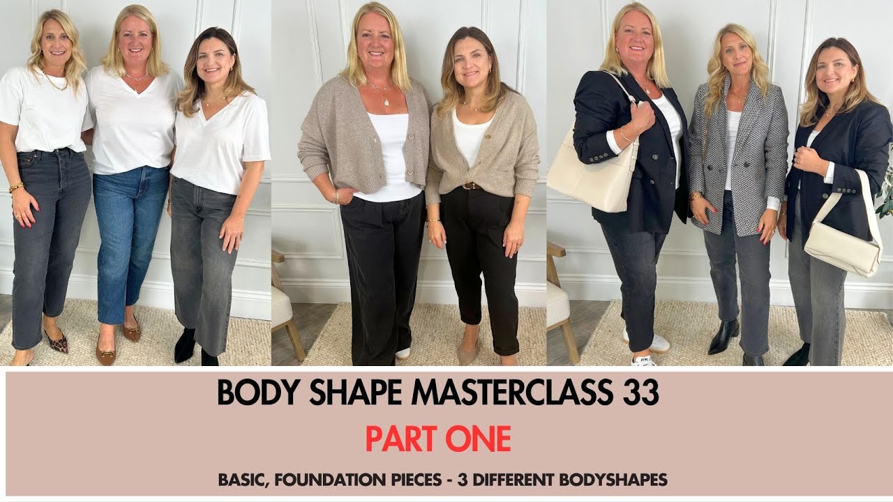 PART 1 – The best Basic Foundation Capsule Wardrobe Pieces. Body Shape Masterclass 33.