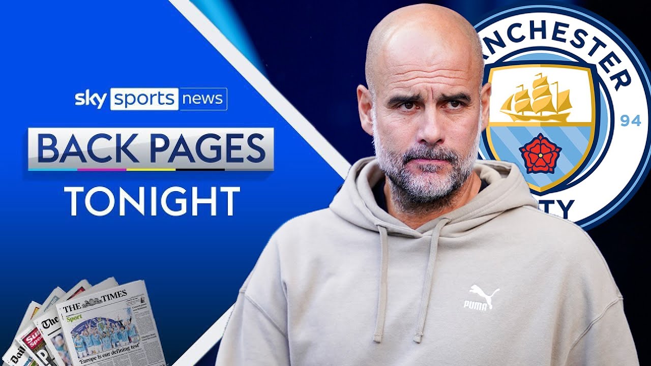 “Pep thinks that the world is against City; he might be right” | Back Pages Tonight