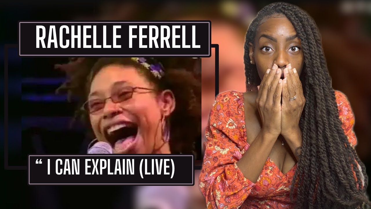 Rachelle Ferrell – I Can Explain (Live) |  REACTION 🔥🔥🔥