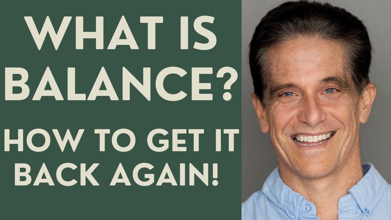Seniors: What is Balance? How to get it BACK Again!