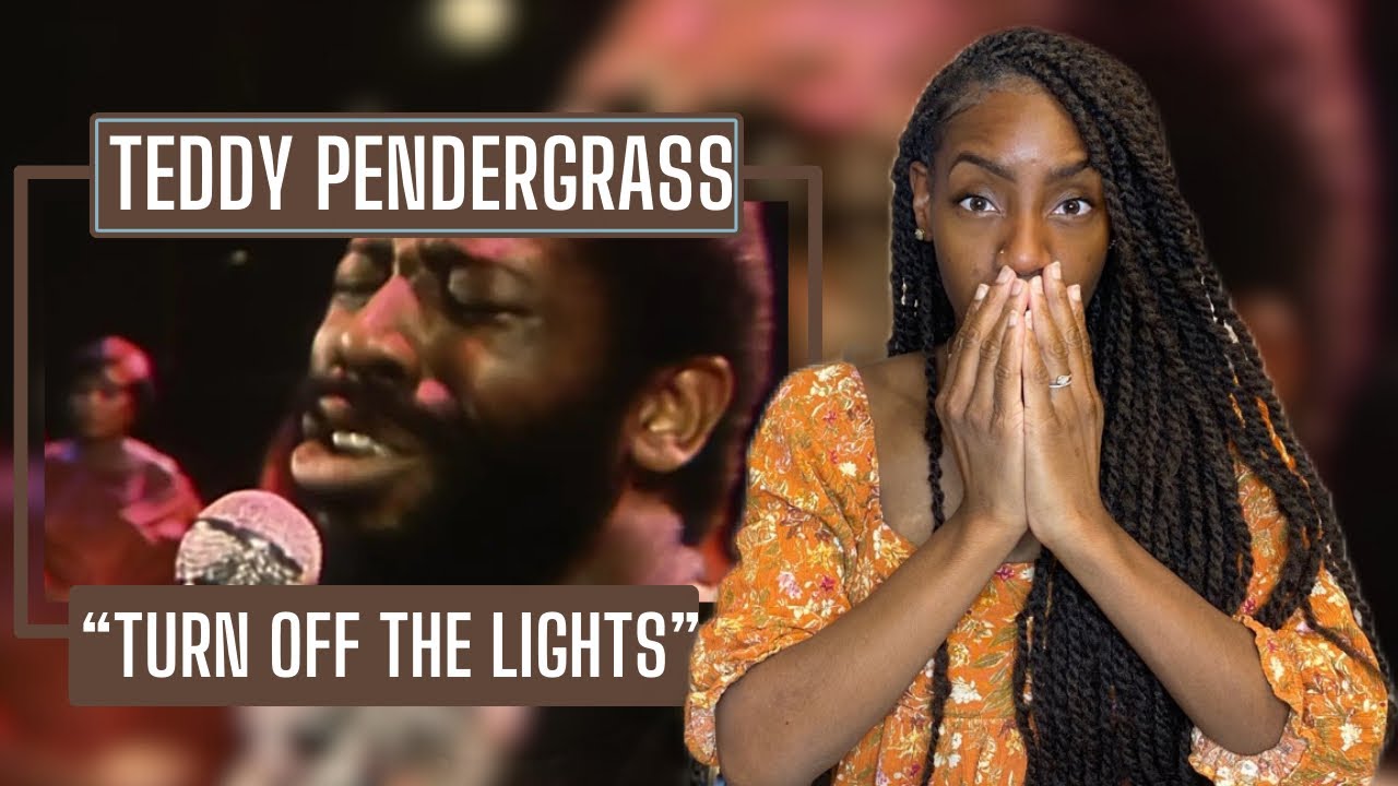 Teddy Pendergrass – Turn Off the Lights |  REACTION 🔥🔥🔥