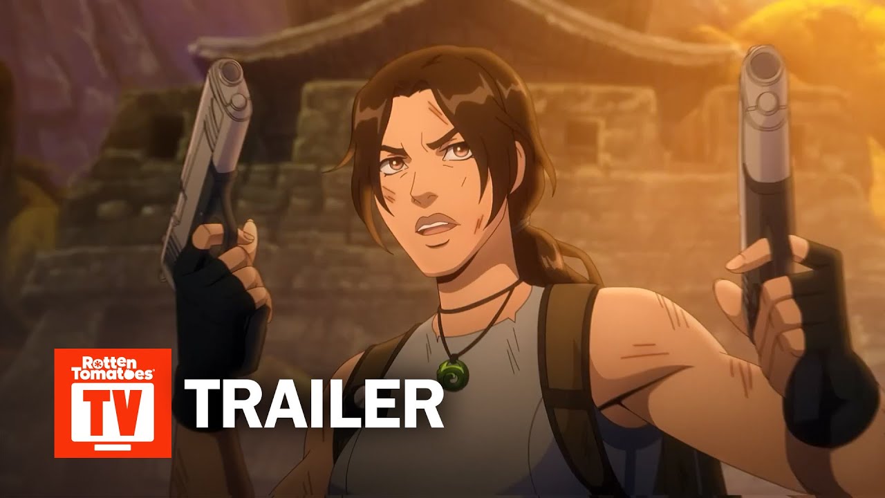 Tomb Raider: The Legend of Lara Croft Season 1 ‘Geeked Week’ Trailer
