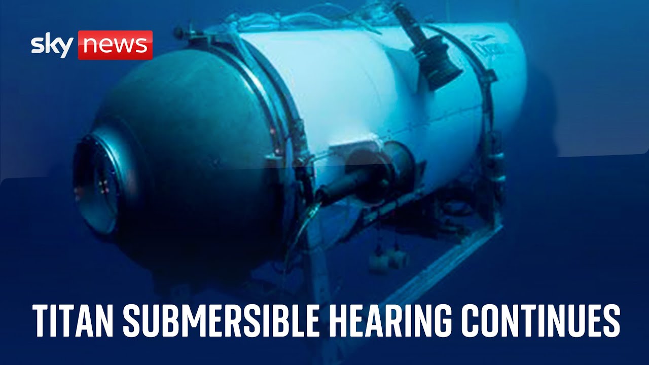 Watch live: Titan submersible hearing – Day 4 – Friday 20 September 2024