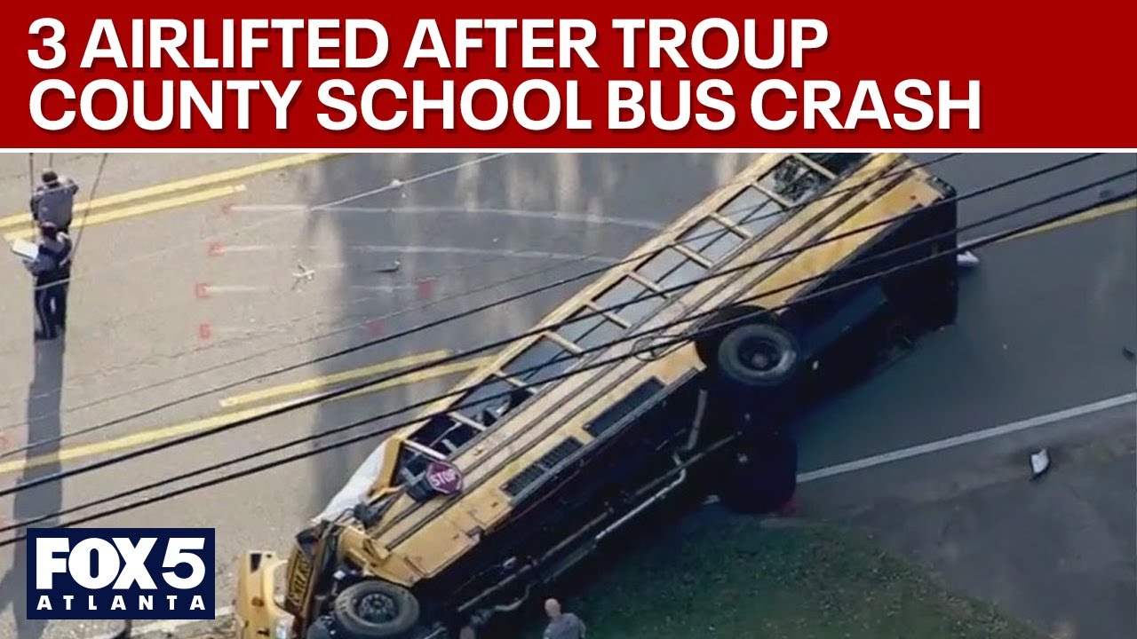3 airlifted after Troup County school bus crash | FOX 5 News