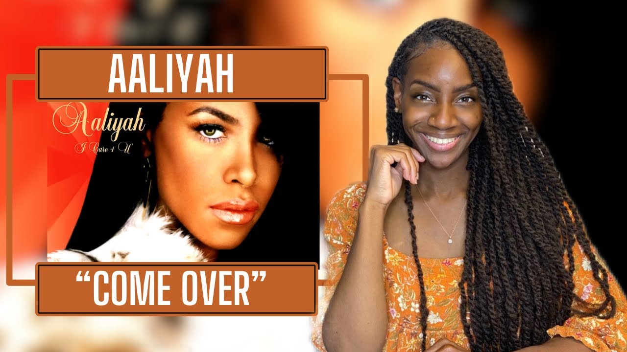 Aaliyah – Come Over| REACTION 🔥🔥🔥