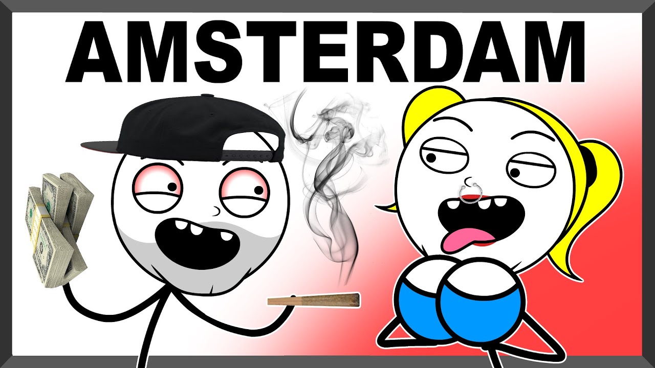 Amsterdam Be Like…