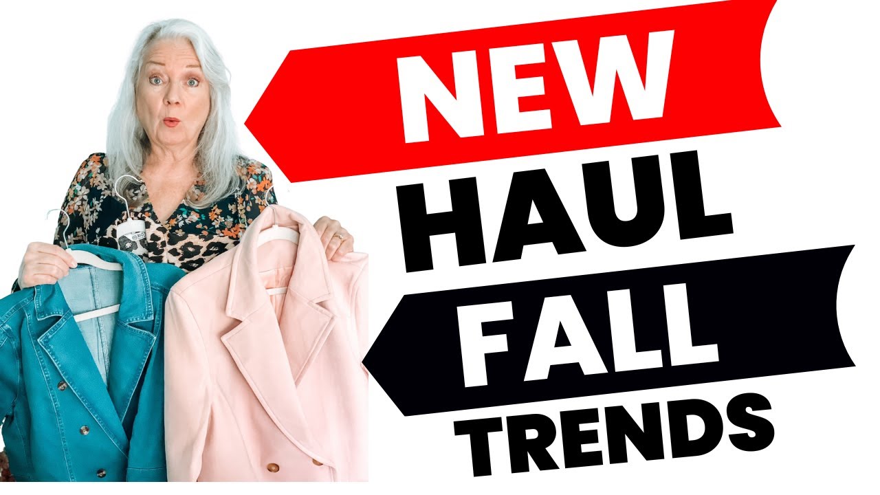 Best Trends Fashion Haul for Fall & Winter Styling Women Over 50 & 60 & 70