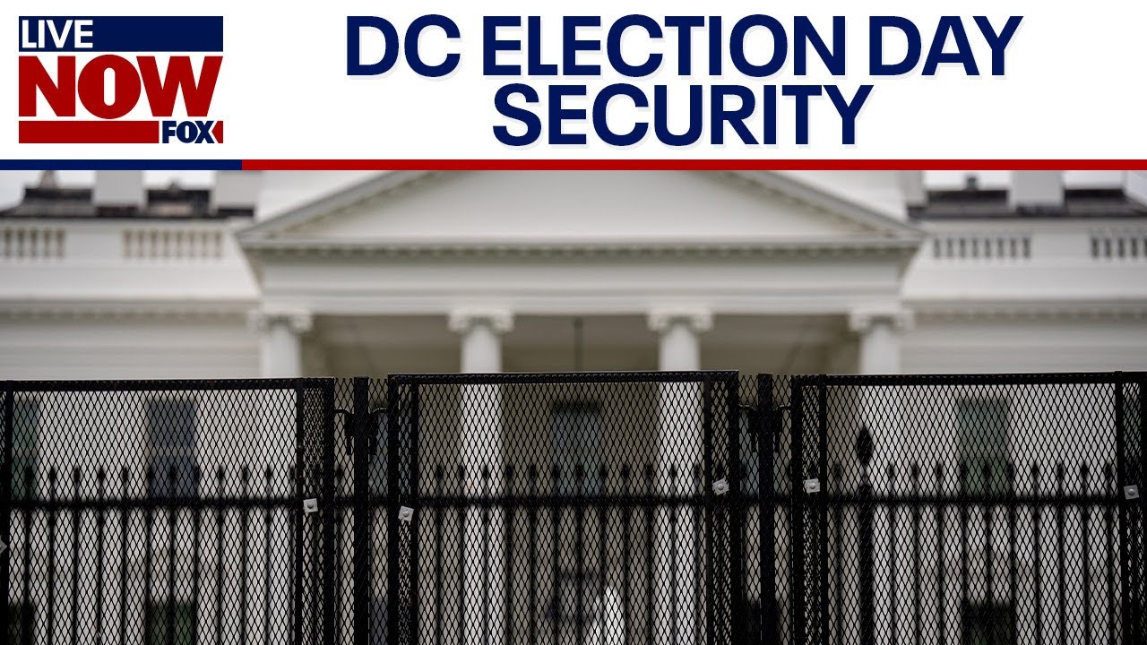 DC officials ramp up Election Day security efforts | LiveNOW from FOX