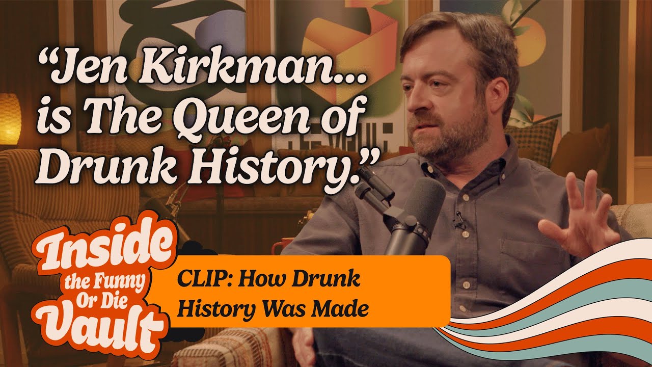 “Don’t work with kids, animals, or drunks”: How Drunk History Was Made