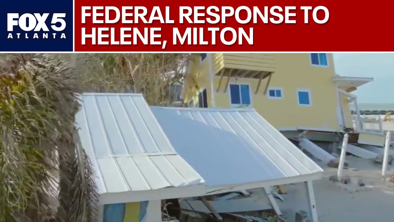 Federal response to Helene, Milton | FOX 5 News