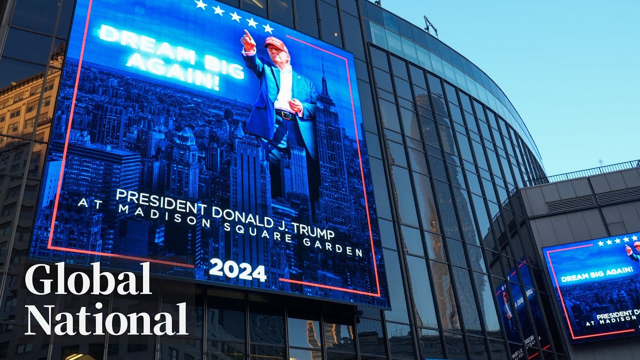 Global National: Oct. 28, 2024 | Trump rally widely criticized for his allies’ crude, racist remarks