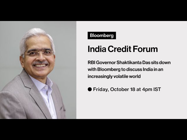 India’s Ambition to Turbocharge Economy Puts Spotlight on Financing The Boom: India Credit Forum