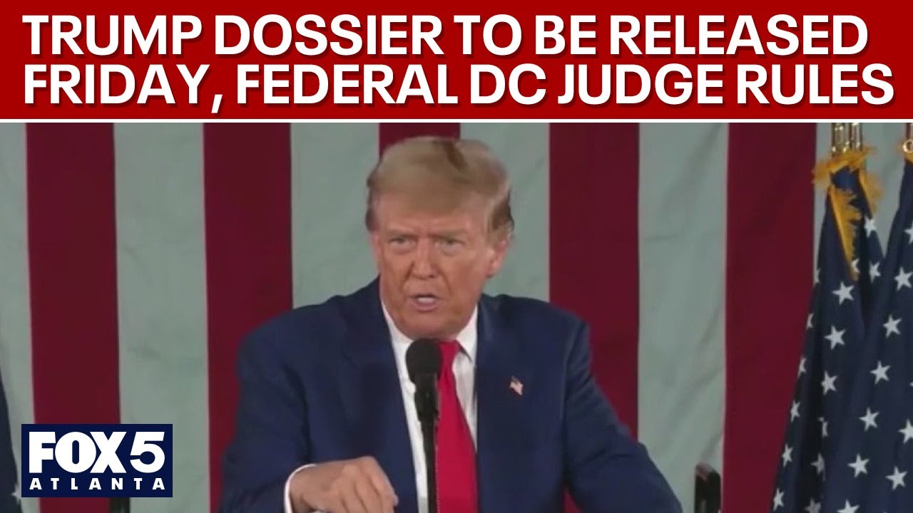 Judge to release Trump dossier Friday | FOX 5 News