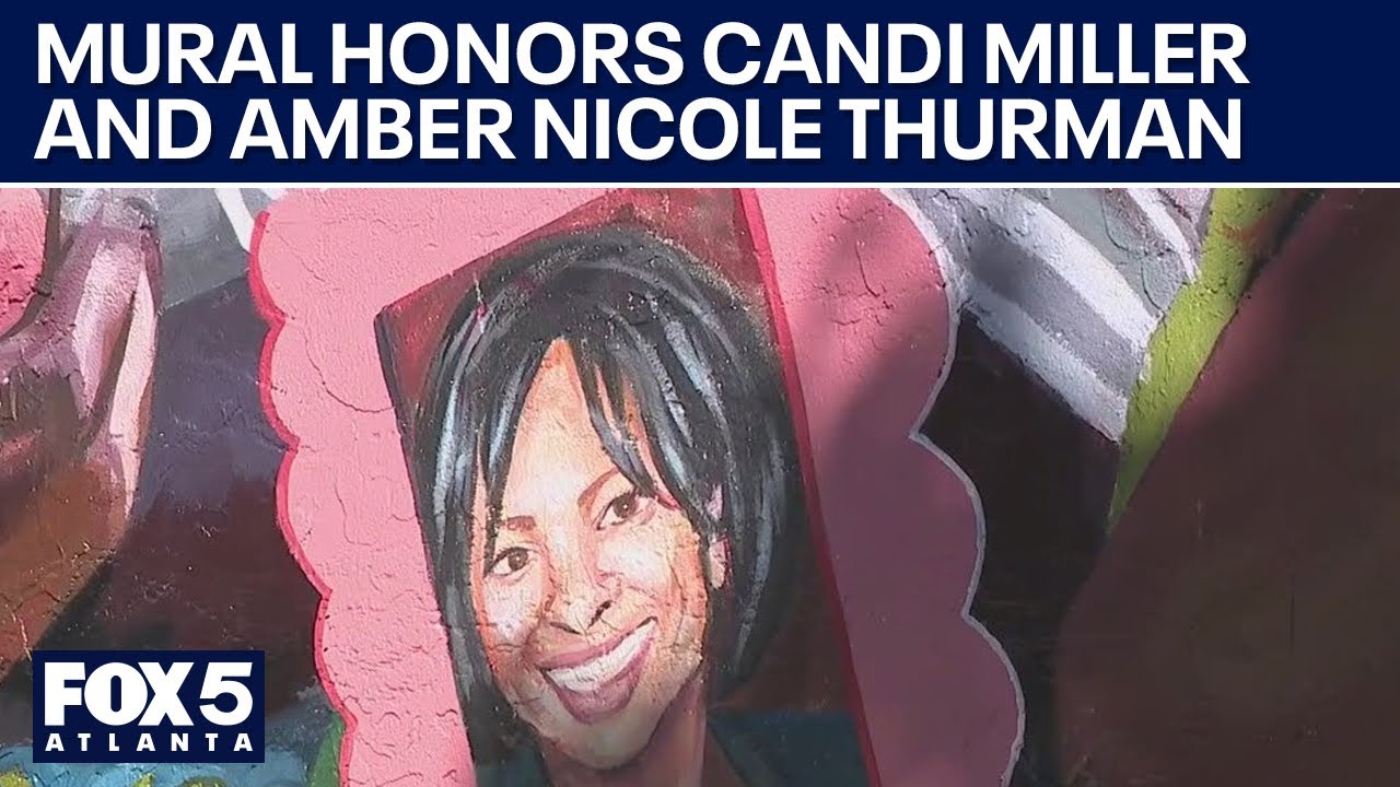Mural honors Candi Miller and Amber Nicole Thurman | FOX 5 News