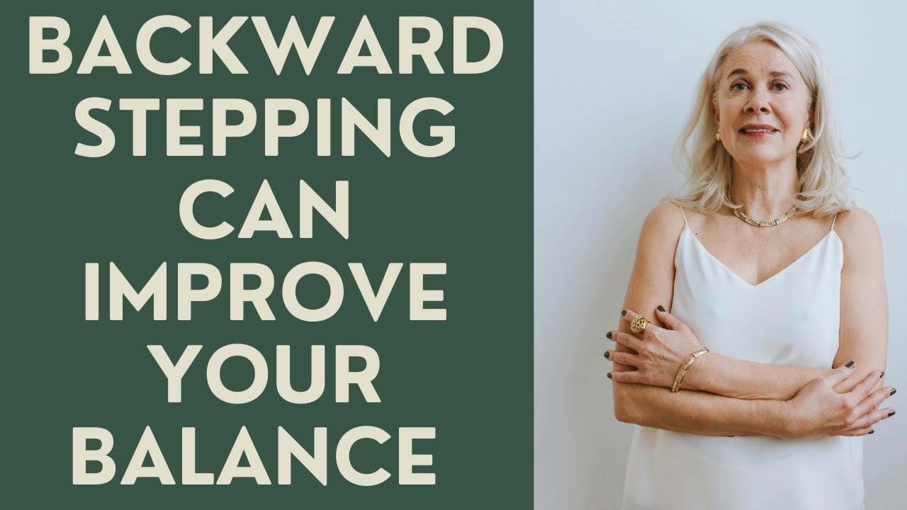 Seniors: Backward Stepping can Improve your Balance!