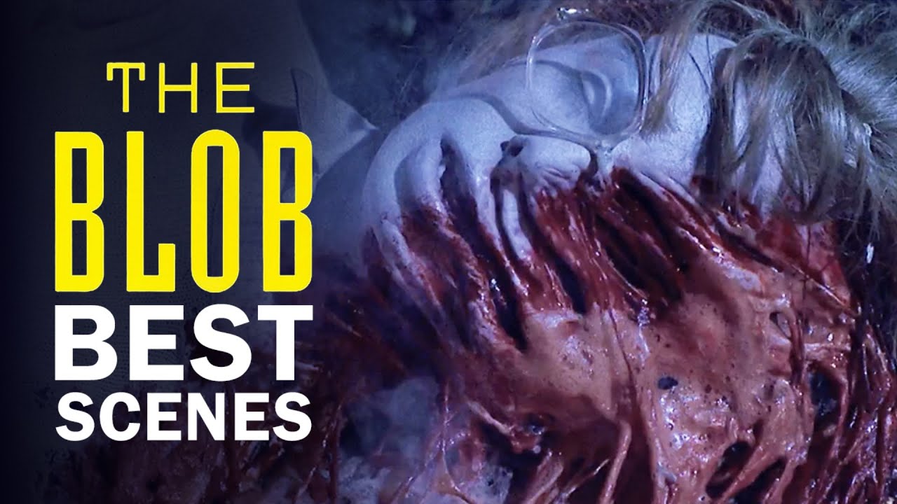 The Blob’s Best Scenes