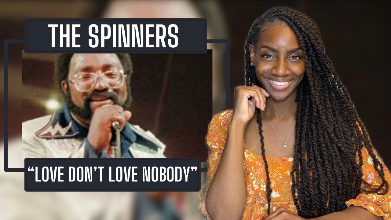 The Spinners – Love Don’t Love Nobody | REACTION 🔥🔥🔥