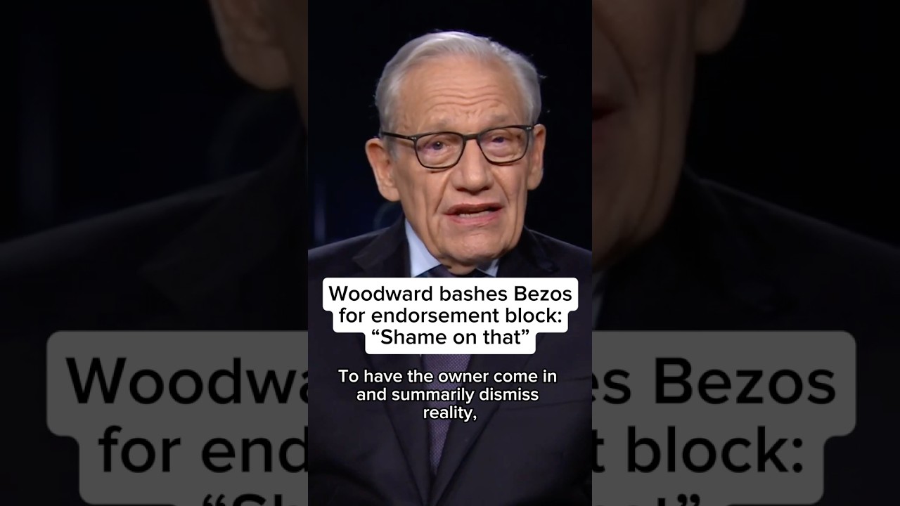 Woodward bashes Bezos for endorsement block: ‘Shame on that’