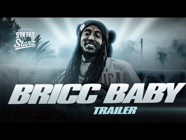 Bricc Baby Trailer | Streets Vs Bricc