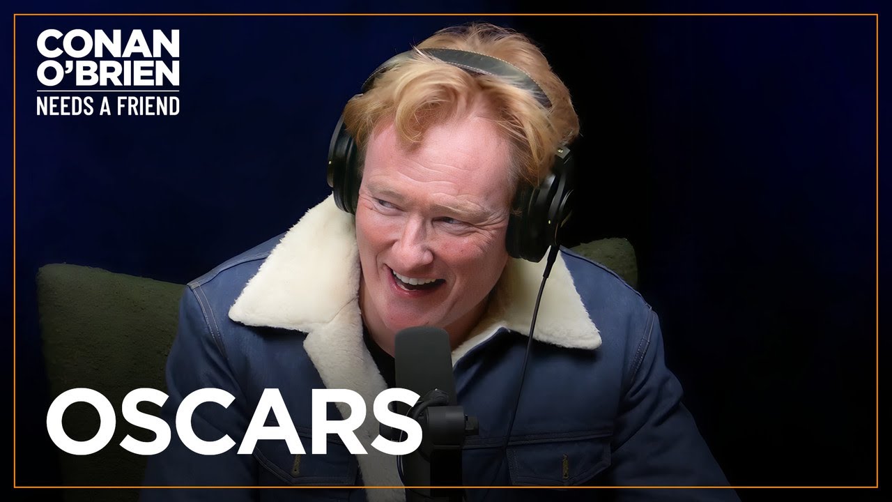 Conan Will Host The 2025 Academy Awards | Conan O’Brien Needs A Friend