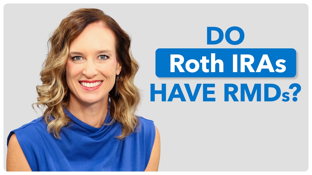 Do Roth IRAs have Required Minimum Distributions?