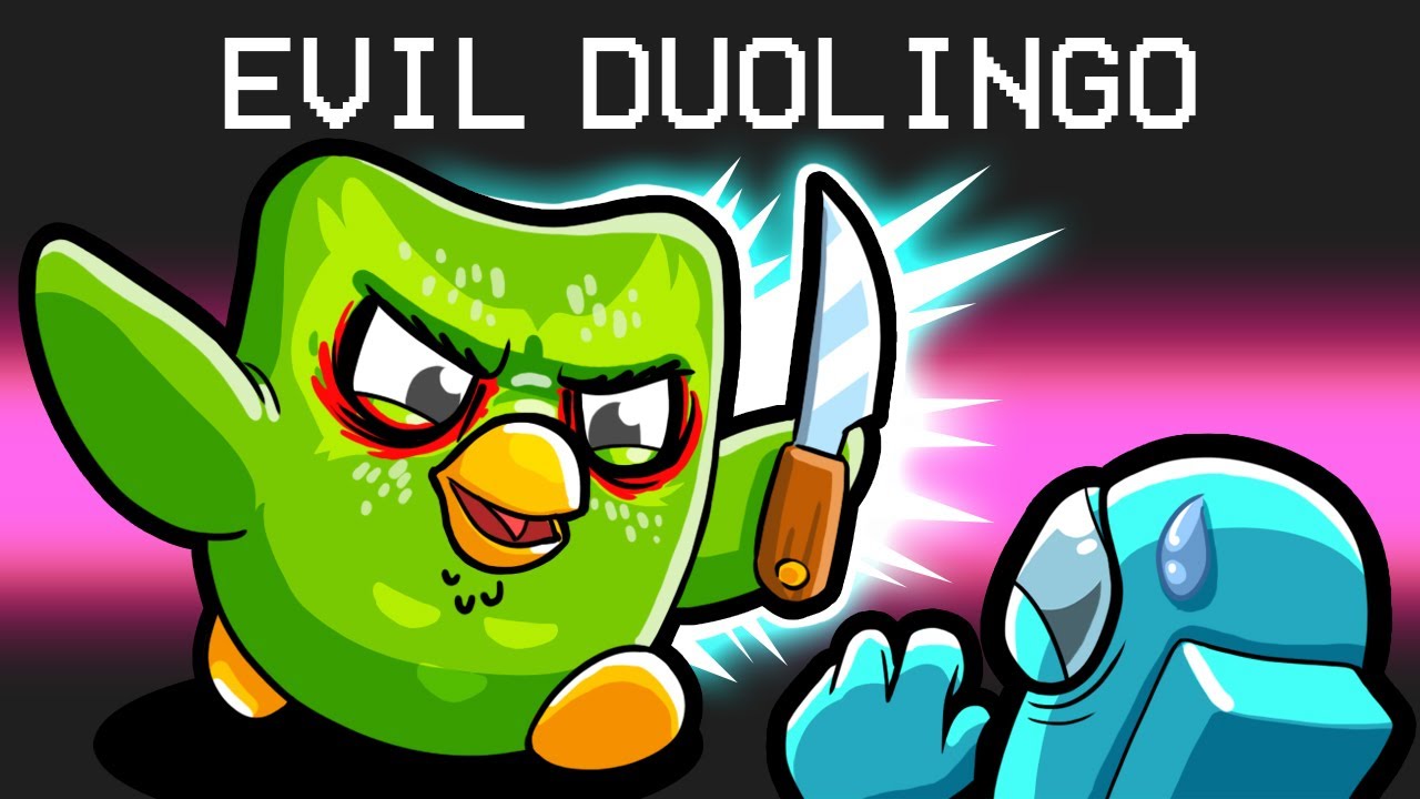 Evil Duolingo In Among Us
