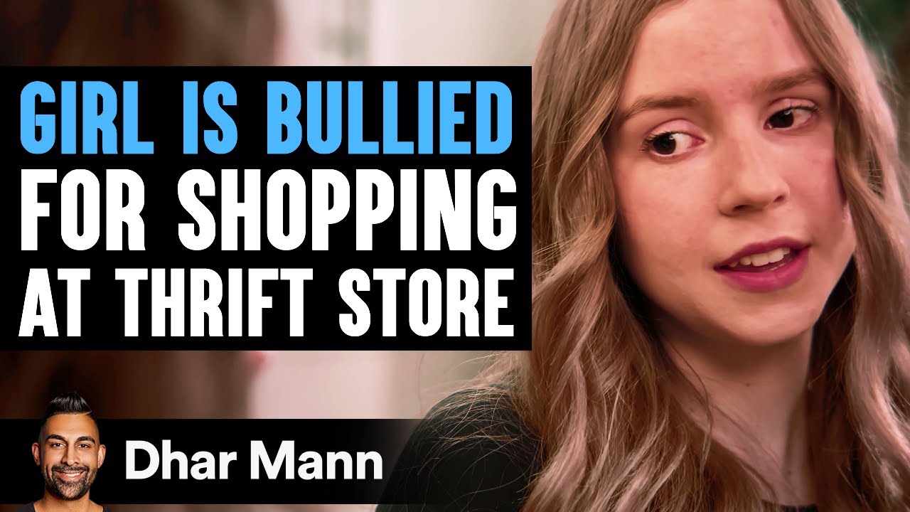 Girl Is BULLIED For SHOPPING At THRIFT STORE Ft. Anna McNulty | Dhar Mann Studios