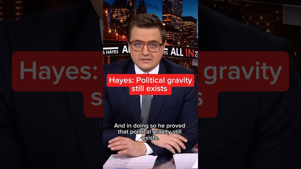 Hayes: Political gravity still exists