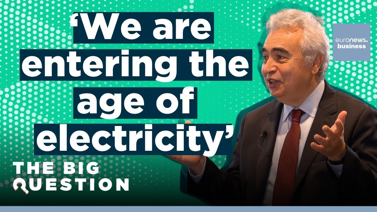 How are global conflicts affecting the energy transition? | Fatih Birol, IEA | The Big Question