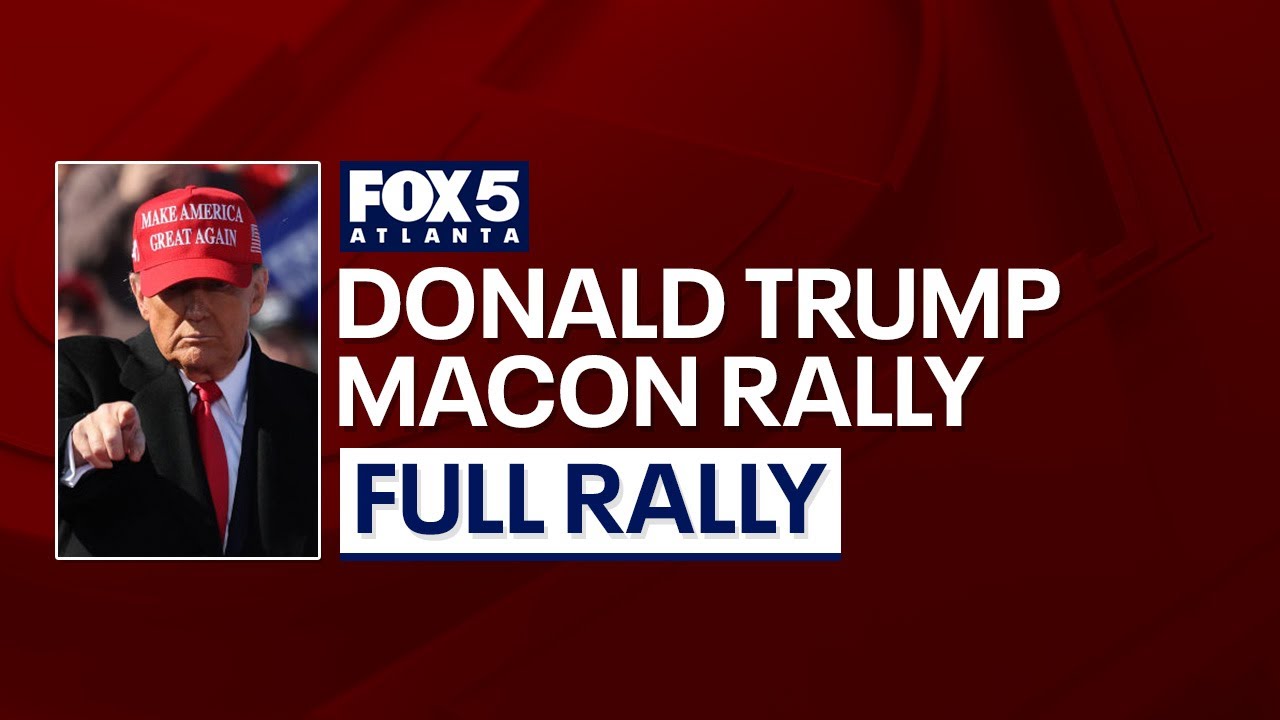 LIVE: Donald Trump hosts Macon rally | FOX 5 News