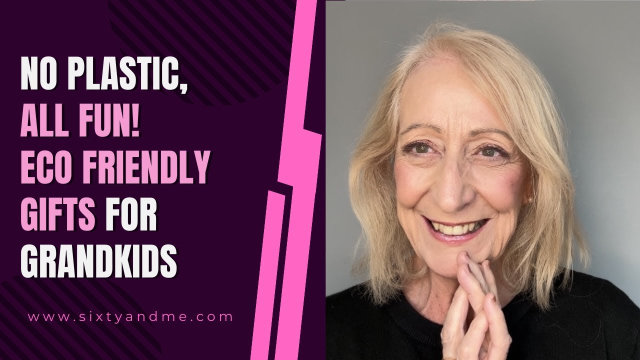 No Plastic, All Fun! Eco Friendly Gifts for Grandkids