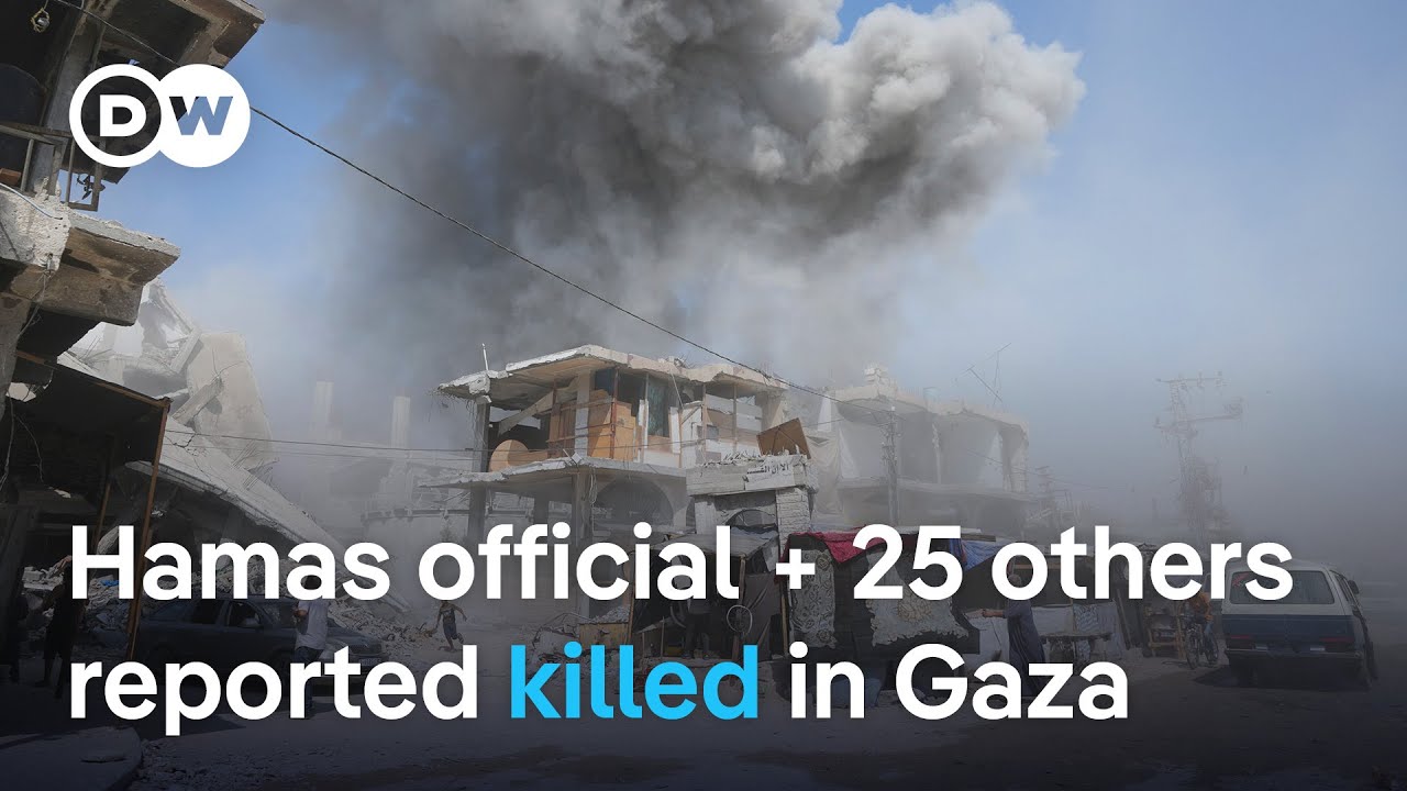 Reports: Israeli airstrikes in Gaza kill 25 people and senior Hamas official | DW News