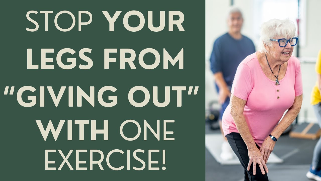 Seniors: Stop your Legs from “Giving Out” with one easy Exercise!