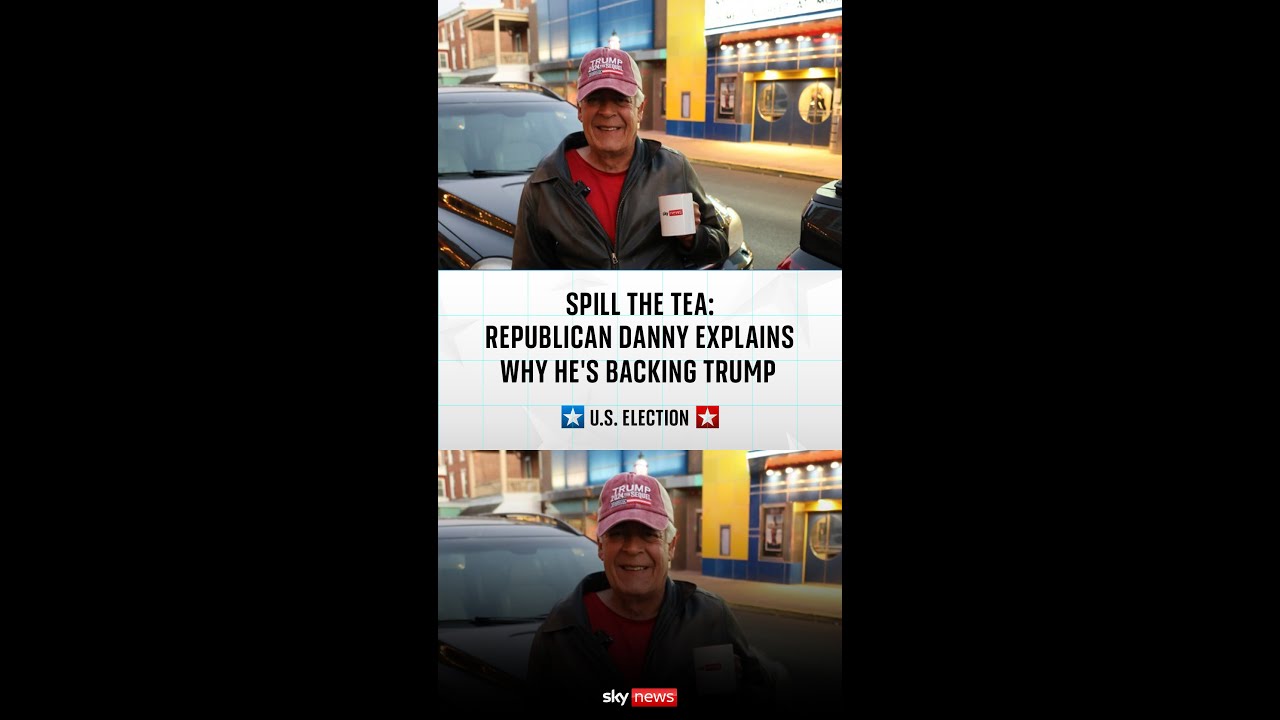Spill the Tea: ‘Diehard republican’ Danny explains why he’s backing Trump in the US election