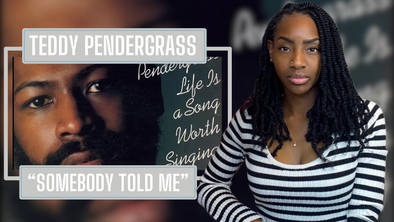 Teddy Pendergrass – Somebody Told Me | REACTION 🔥🔥🔥
