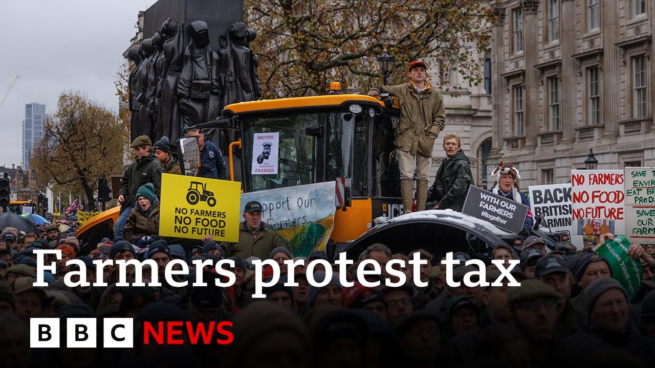 Thousands of UK farmers protest against inheritance tax changes | BBC News