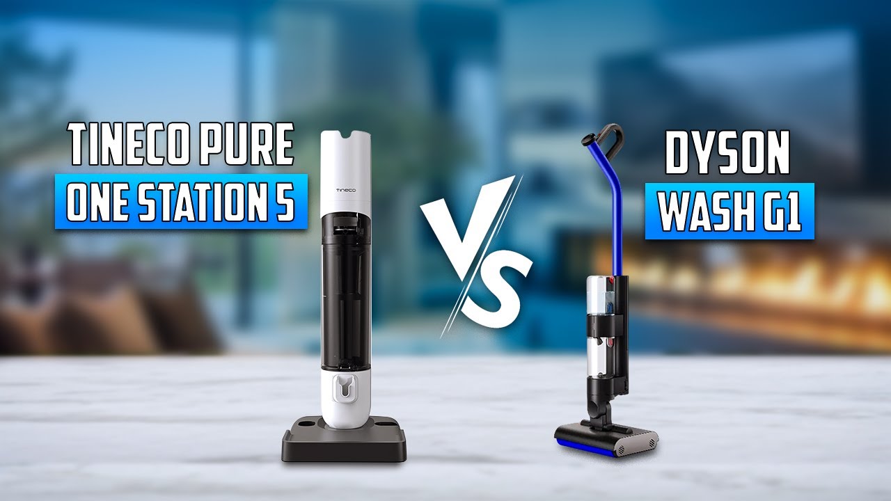 Tineco Pure One Station 5 vs Dyson Wash G1 – Which One to Buy?
