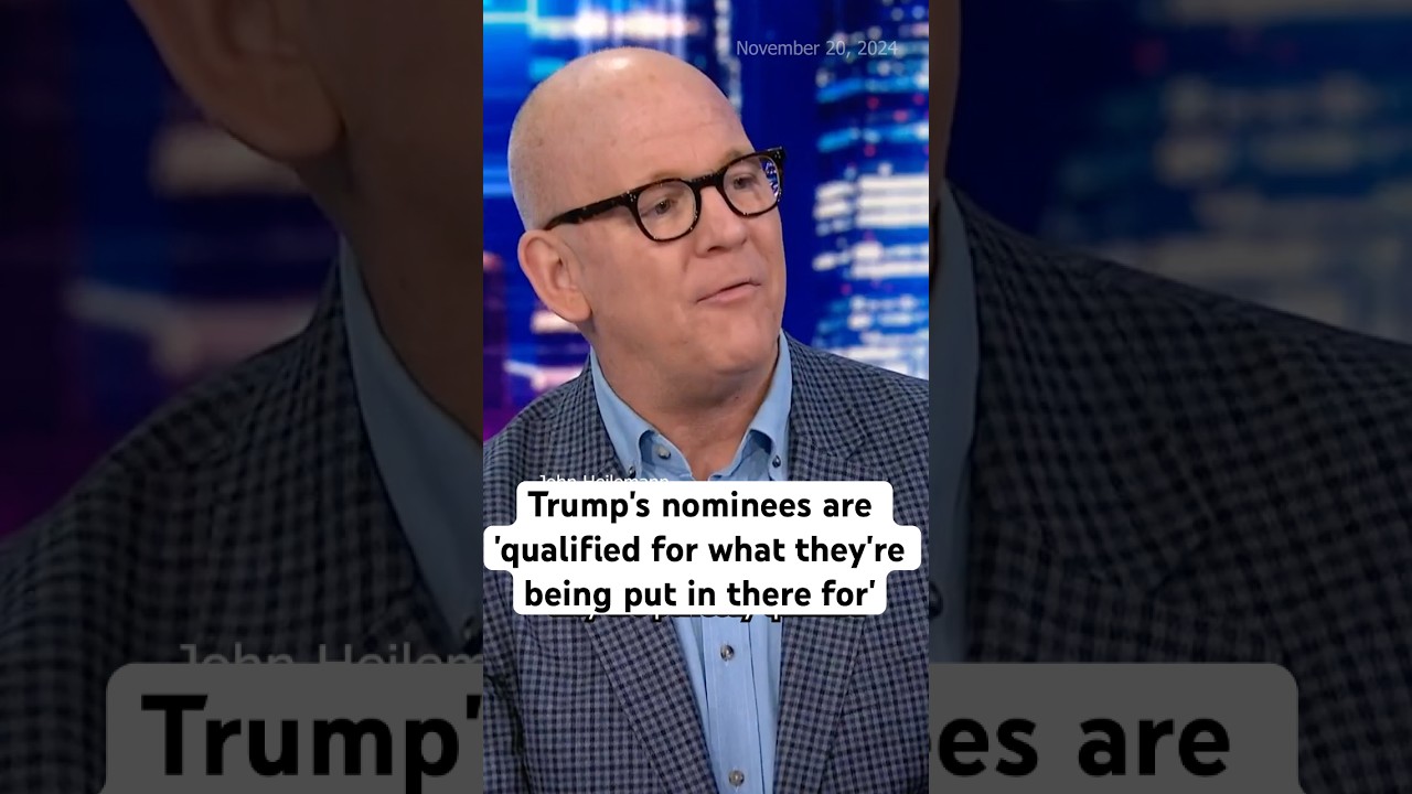 Trump’s picks are ‘qualified for what they’re being put in there for’