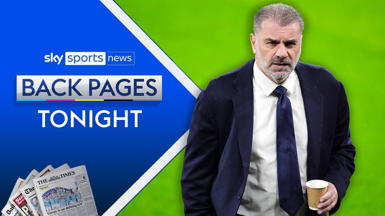 “A lot of top managers who go to Tottenham find it difficult to succeed” | Back Pages Tonight