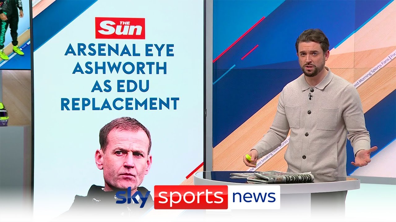 Arsenal eye Dan Ashworth as Edu replacement, Real Madrid ‘interested in Cole Palmer’ | Paper Talk