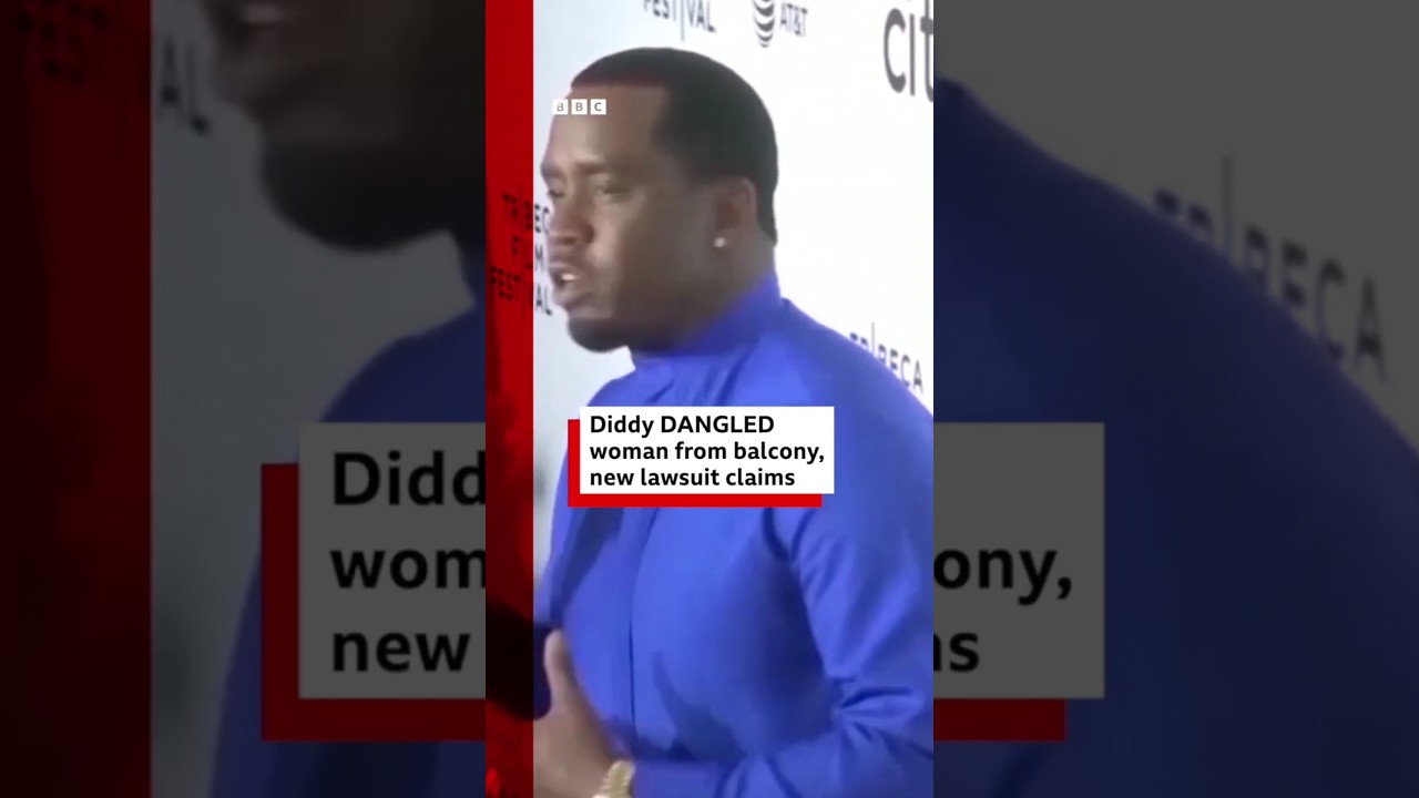 Diddy accused of dangling woman from balcony in new lawsuit. #Diddy #SeanCombs #BBCNews