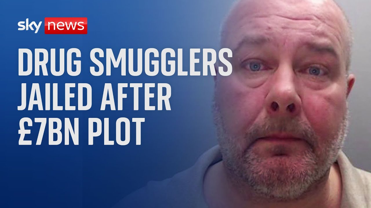 Drug smugglers jailed after £7bn plot